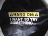 Hang On Hang On